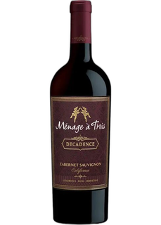 Menage a Trois Decadence Cabernet Sauvignon