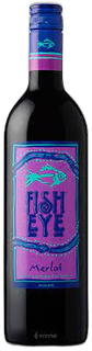 Fish Eye Merlot